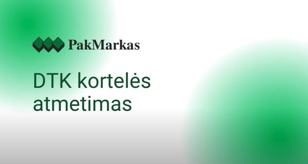 Etikečių užsakymas: DTK atmetimas Etikečių užsakymas: DTK atmetimas