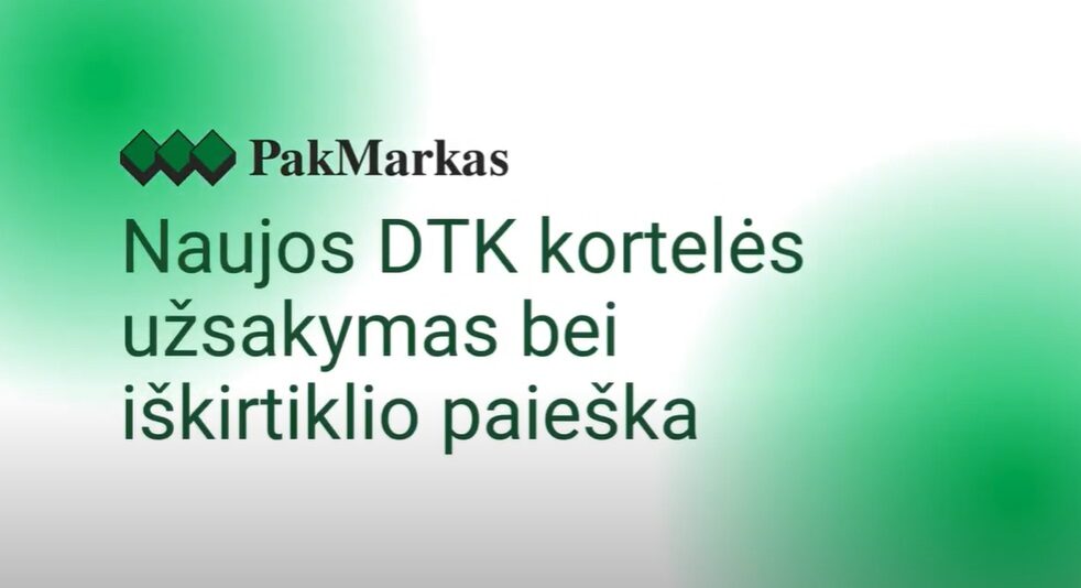 Etikečių užsakymas: naujos DTK užsakymas ir iškirtiklio paieška Etikečių užsakymas: naujos DTK užsakymas ir iškirtiklio paieška