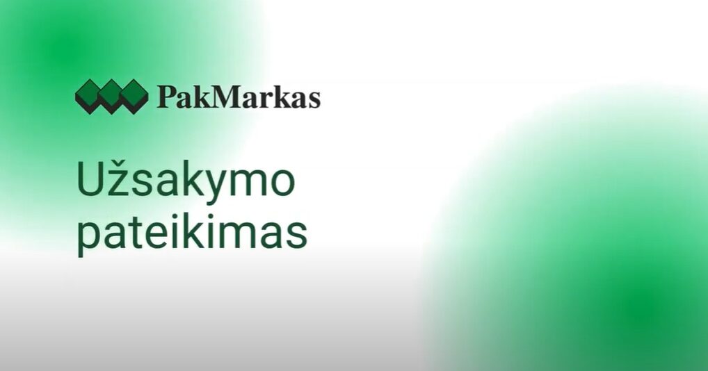 Etikečių užsakymo pateikimas Etikečių užsakymo pateikimas